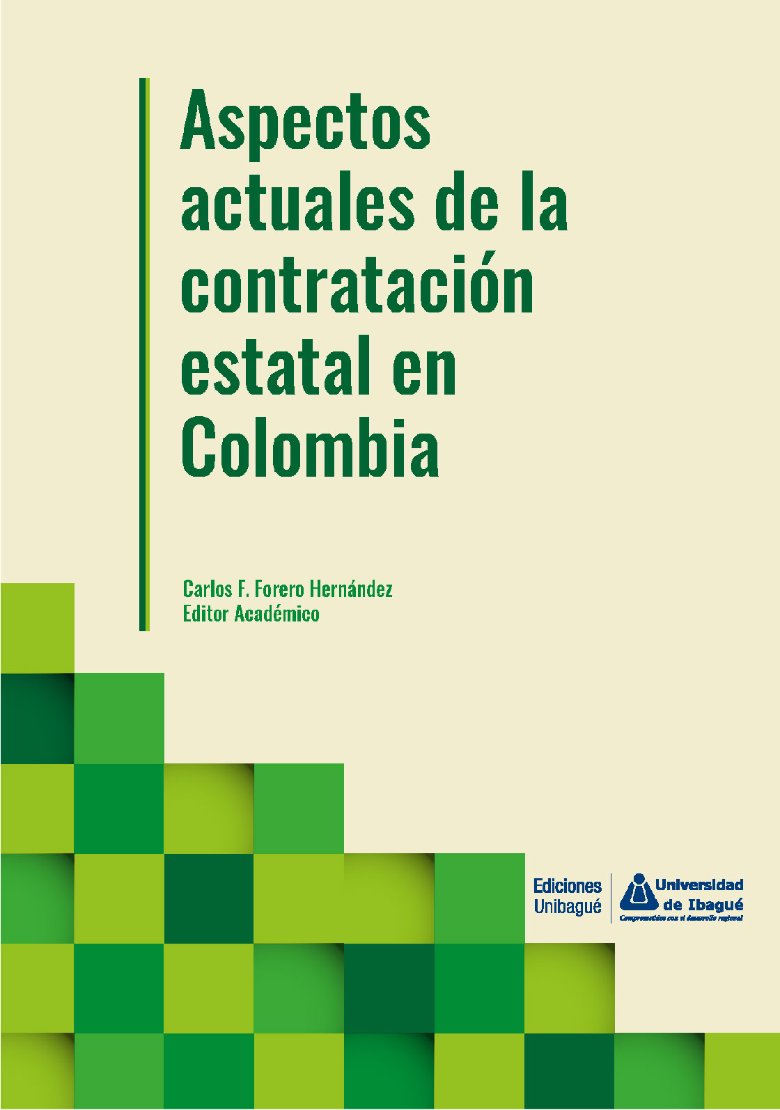 Cover of Aspectos actuales de la contratación estatal en Colombia